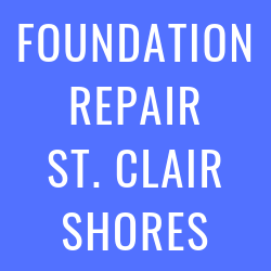 foundation repair st. clair shores